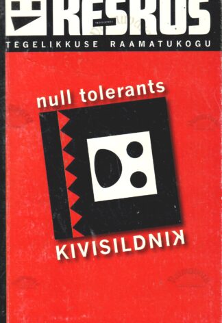 Null tolerants - Kivisildnik