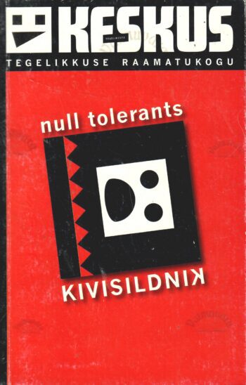Null tolerants - Kivisildnik