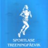 Sportlase treeningpäevik