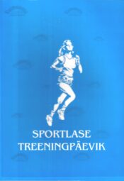 Sportlase treeningpäevik Sportlase treeningpäevik
