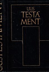 Uus Testament ja psalmid ehk Vana Testamendi laulud 1990 Uus Testament ja psalmid ehk Vana Testamendi laulud