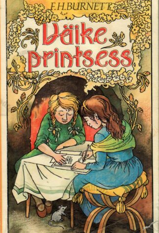 Väike printsess - Frances Hodgson Burnett