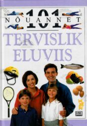 101 nõuannet. Tervislik eluviis - Fiona Payne 101 nõuannet. Tervislik eluviis - Fiona Payne