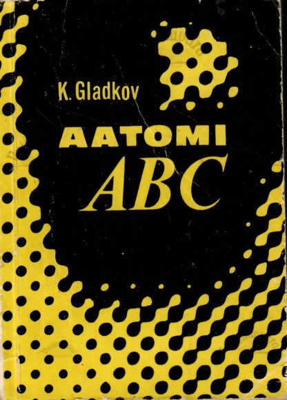 Aatomi ABC - Kirill Gladkov