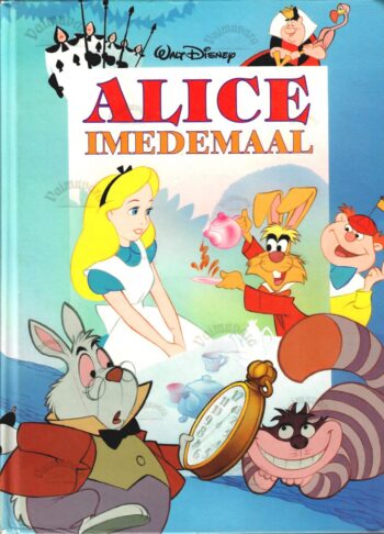Alice Imedemaal Alice Imedemaal - Walt Disney