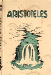 Aristoteles. Vana-aja universaalsemaid teadlasi - Leo Anvelt