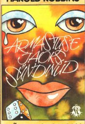 Armastuse jaoks sündinud - Harold Robbins