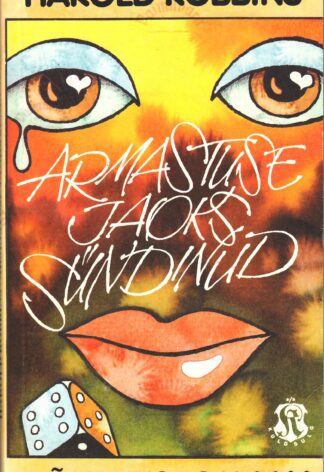 Armastuse jaoks sündinud - Harold Robbins