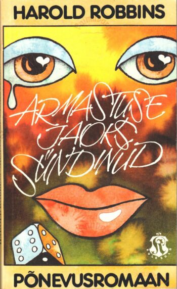 Armastuse jaoks sündinud - Harold Robbins