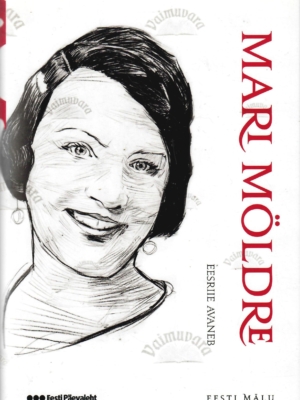 Eesriie avaneb. Eesti mälu – Mari Möldre, 2010