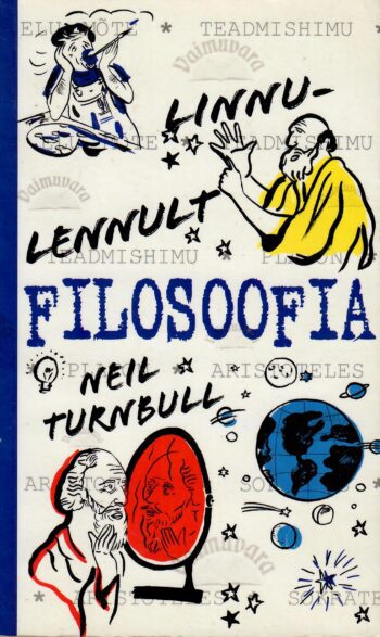 Filosoofia linnulennult - Neil Turnbull