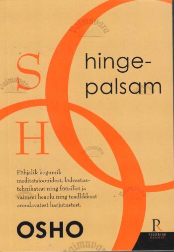 Hingepalsam - Osho