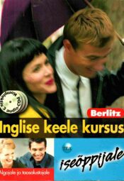 Inglise keele kursus iseõppijale + 3 CD-d. Algajale ja taasalustajale Inglise keele kursus iseõppijale + 3 CD-d. Algajale ja taasalustajale