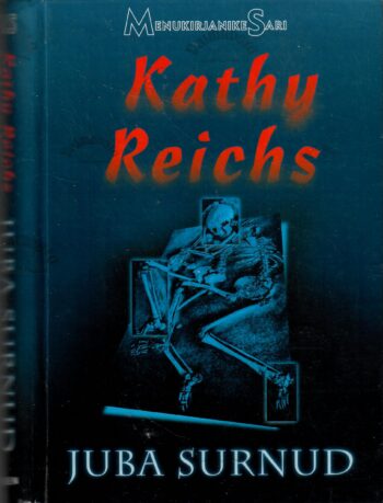 Juba surnud - Kathy Reichs