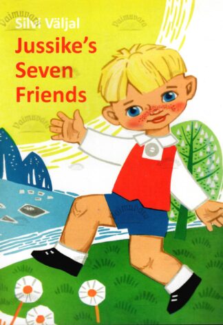 Jussike's Seven Friends - Silvi Väljal