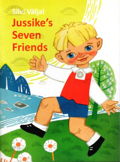 Jussike's Seven Friends - Silvi Väljal