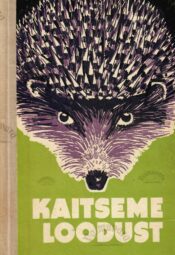 Kaitseme loodust Kaitseme loodust