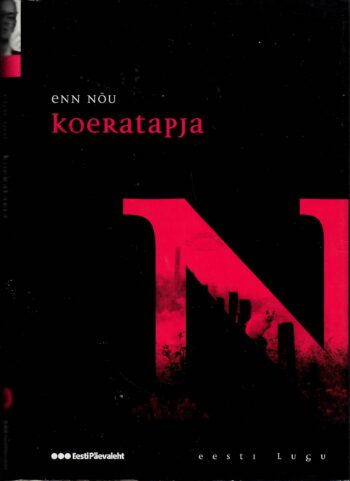 Koeratapja. Eesti lugu - Enn Nõu
