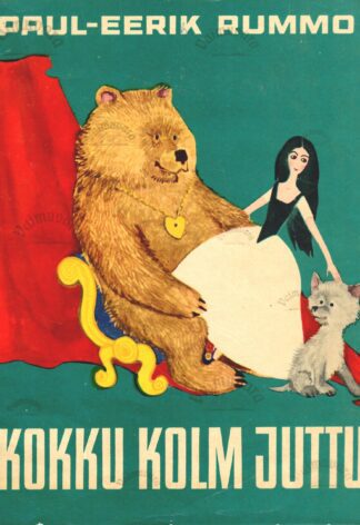 Kokku kolm juttu - Paul-Eerik Rummo