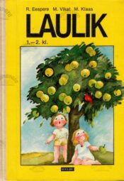 Laulik 1.-2. klassile - Rene Eespere, Maie Vikat, Mall Klaas