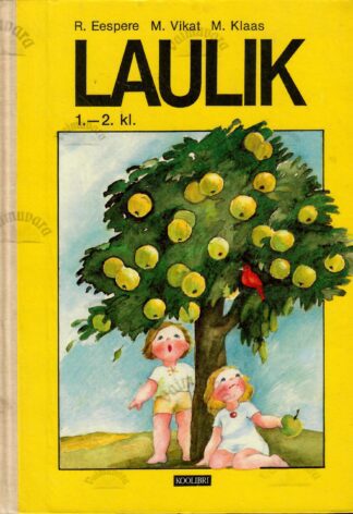 Laulik 1.-2. klassile - Rene Eespere, Maie Vikat, Mall Klaas