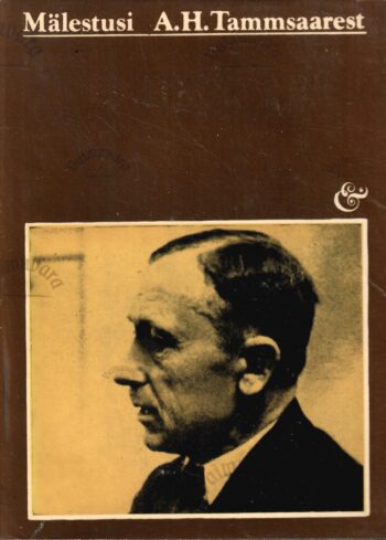 Mälestusi A. H. Tammsaarest