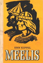 Meelis - Enn Kippel Meelis - Enn Kippel