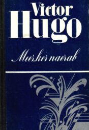 Mees kes naerab - Victor Hugo