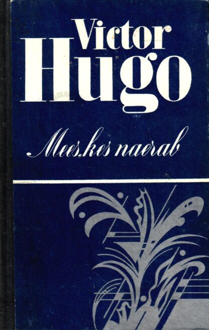 Mees kes naerab - Victor Hugo