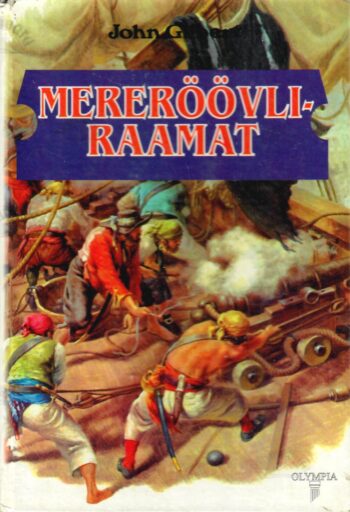 Mereröövliraamat - John Gilbert Mereröövliraamat - John Gilbert