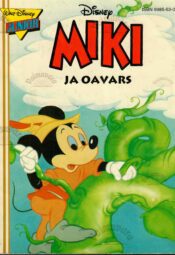Miki ja oavars - Walt Disney