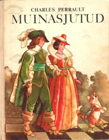 Muinasjutud - Charles Perrault Muinasjutud - Charles Perrault