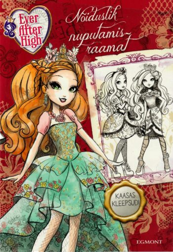 Nõiduslik nuputamisraamat Ever After High Nõiduslik nuputamisraamat Ever After High