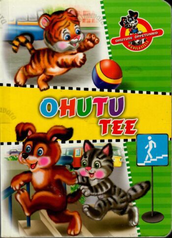 Ohutu tee Ohutu tee