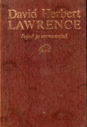 Pojad ja armastajad - David Herbert Lawrence