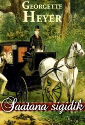 Saatana sigidik - Georgette Heyer Saatana sigidik - Georgette Heyer