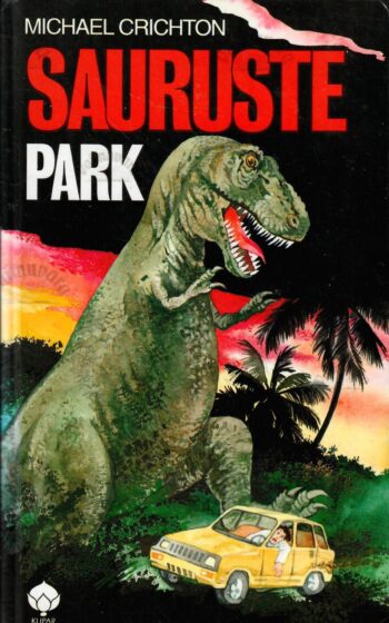 Sauruste park - Michael Crichton