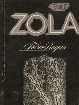 Thérèse Raquin – Émile Zola