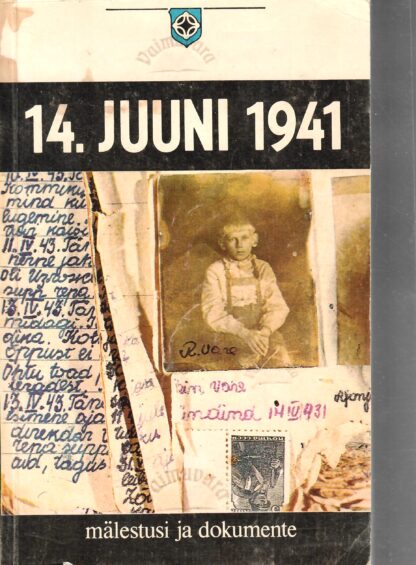 14. juuni 1941. Mälestusi ja dokumente