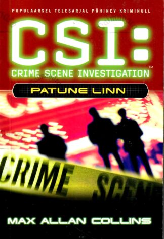 CSI: Patune linn - Max Allan Collins