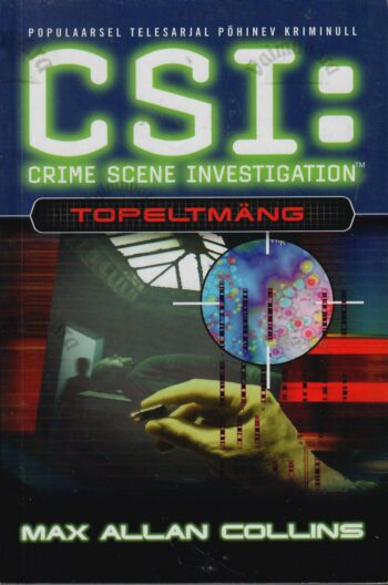 CSI: Topeltmäng - Max Allan Collins