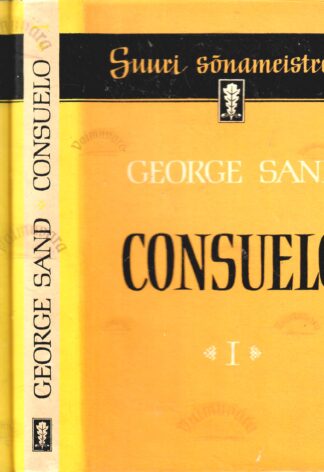 Consuelo I ja II osa - George Sand, 1961