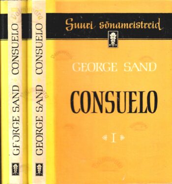 Consuelo I ja II osa - George Sand, 1961