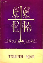 Eesti Evangeelne Luterlik Kirik 1982 - E. Hark Eesti Evangeelne Luterlik Kirik 1982 - E. Hark