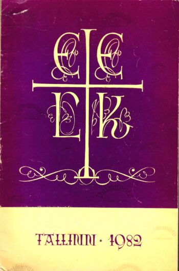 Eesti Evangeelne Luterlik Kirik 1982 - E. Hark Eesti Evangeelne Luterlik Kirik 1982 - E. Hark