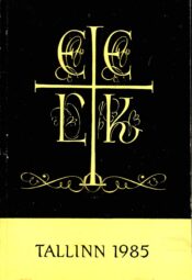 Eesti Evangeelne Luterlik Kirik 1985 - E. Hark Eesti Evangeelne Luterlik Kirik 1985 - E. Hark