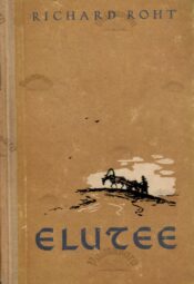 Elutee - Richard Roht Elutee - Richard Roht
