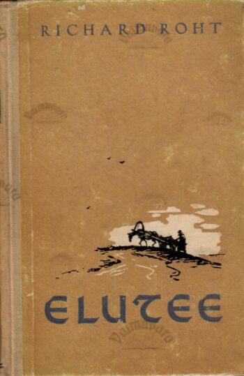 Elutee - Richard Roht Elutee - Richard Roht