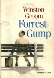 Forrest Gump - Winston Groom Forrest Gump - Winston Groom