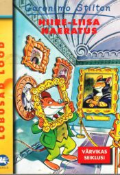 Hiire-Liisa naeratus - Geronimo Stilton